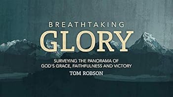 Paperback Breathtaking Glory Book