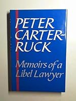 Memoirs of a Libel Lawyer 0297810227 Book Cover