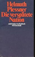 Die Verspätete Nation 3518276662 Book Cover