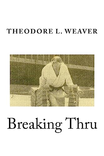 Breaking Thru