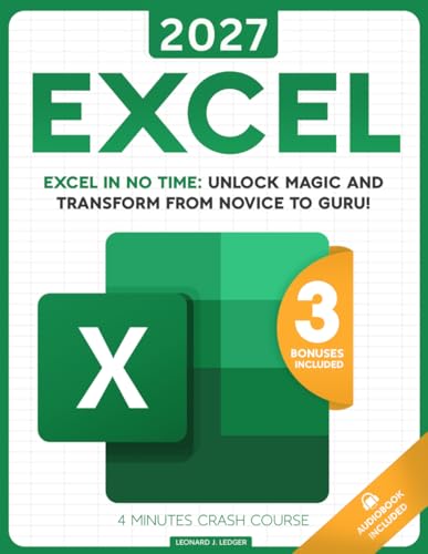 Excel: The most updated bible to master Microsoft Excel from