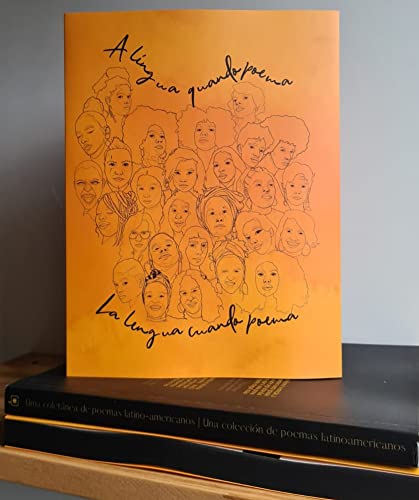 A língua quando poema / La lengua cuando poema