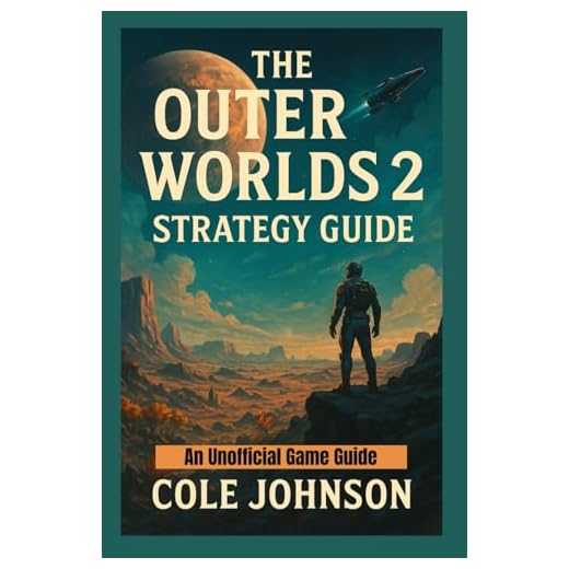 The Outer Worlds 2 – Ultimate Strategy Guide: Detailed Builds, Faction Paths, and 100% Completion Walkthrough