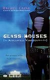 Glass Houses (Morganville Vampires, Book 1)