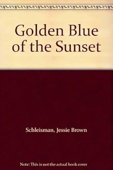 Hardcover Golden Blue of the Sunset Book
