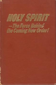 Holy Spirit : the force behind the coming new order!