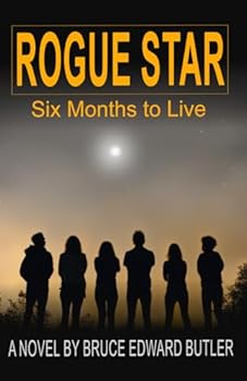 Paperback Rogue Star: Six Months to Live Book