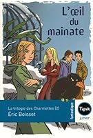 L'oeil du mainate 2210984858 Book Cover