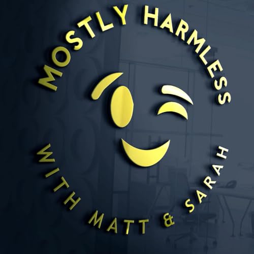 Mostly Harmless with Matt & Sarah cover art