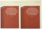 Die Wahrnehmung anderer Religionen und christlich-abendländisches Selbstverständnis im frühen und hohen Mittelalter (5.-12. Jahrhundert) - Hans-Werner Goetz 