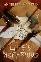 Life's Nefarious 1723763454 Book Cover