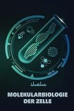  Molekularbiologie der Zelle Notebook: 120 seitiges Notizbuch