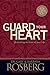 Guard Your Heart