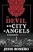 The Devil in the City of Angels: My Encounters With the Diabolical