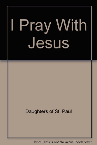 I Pray With Jesus 0819805351 Book Cover