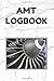 AMT Logbook: Aircraft Maintenance Technician Record Book for Aircraft Mechanics or Students, White Cover