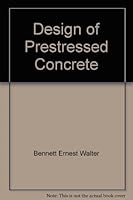 Design Of Prestressed Concrete 0470055707 Book Cover