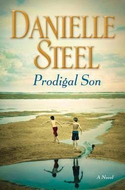 Danielle Steel: Prodigal Son (Hardcover); 2015 ... B01FMVYGWE Book Cover