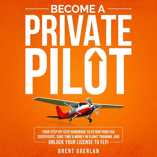 Become a Private Pilot by Brent Gaerlan episode artwork