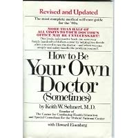 How To Be Your Own Doctor Sometimes 0448120275 Book Cover