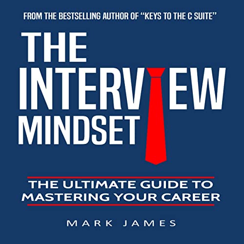 The Interview Mindset by Mark James CPC episode artwork