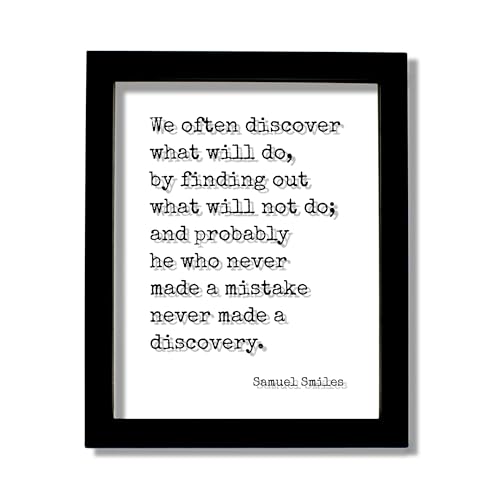 The Burnt Branch Samuel Smiles Quote - We often discover