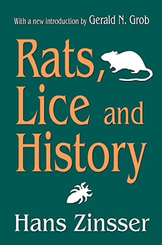 Rats, Lice and History (Social Science Classics Series)