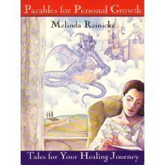 Paperback Parables for Personal Growth: Tales for Your Healing Journey Book