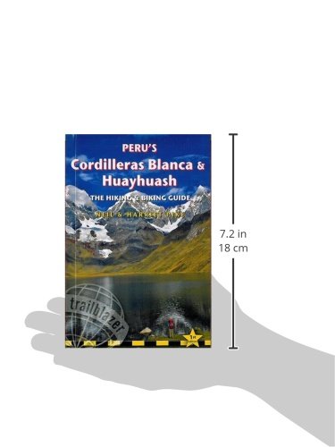 Peru's Cordilleras Blanca & Huayhuash - The Hiking & Biking Guide