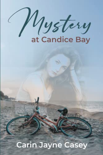 Mystery at Candice Bay (Standing Through Storms)