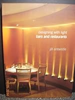 Designing With Light: Bars and Restaurants (Designing with Light) 288046434X Book Cover