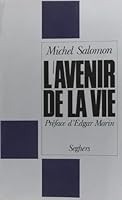 L'avenir de la vie 222150237X Book Cover