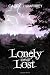 Lonely and Lost