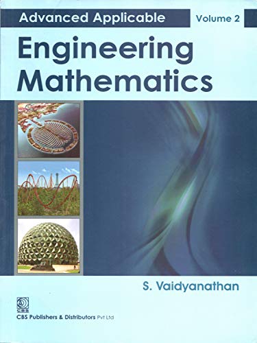 Advanced Applicable Engineering Mathematics, Vol.2: Volume 2