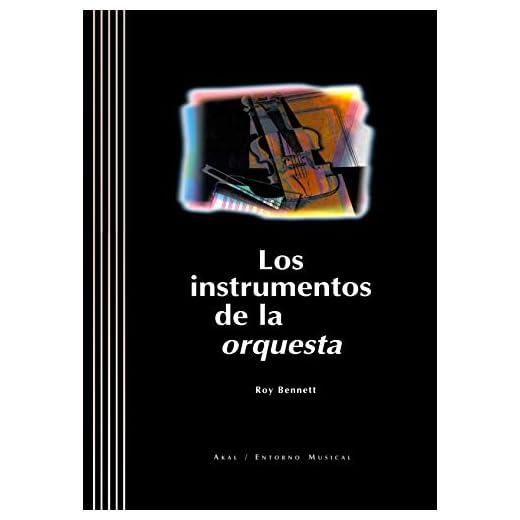 Los instrumentos de la orquesta: 3 (Entorno musical)