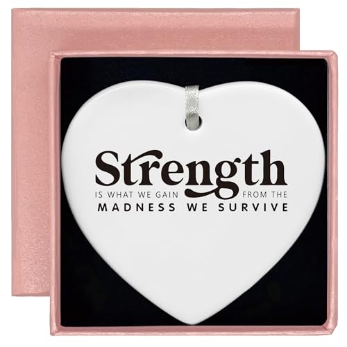 Heart Shaped Ornament-Inspirational Quotes Gift for Women-Positive Affirmation Motivational Encouragement Present Strength is What We Gain Ceramic Keepsake Decor