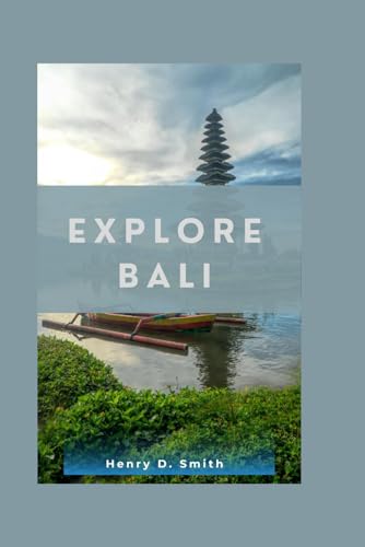 Explore Bali: Discovering the Enchanting Island: A Journey Through Its Hidden Gems and Cultural Riches