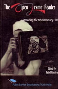 Paperback The Open Frame Reader: Unreeling the Documtary Film Book