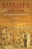 Europe 1715 - 1919: From Enlightenment to World War