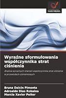 Wyrazne sformulowania wspólczynnika strat cisnienia (Polish Edition) 6202370289 Book Cover