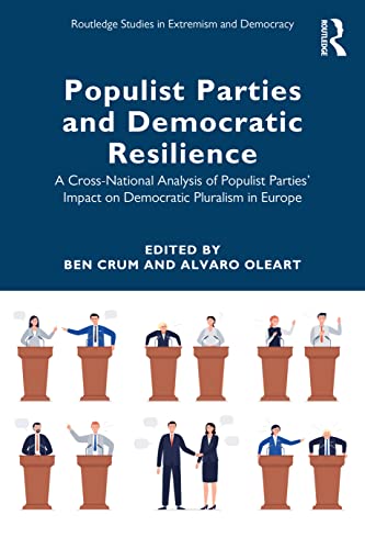 Populist Parties and Democratic Resilience (Routledge Studies in Extremism and Democracy)