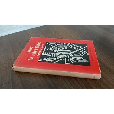 Notes for a New Culture