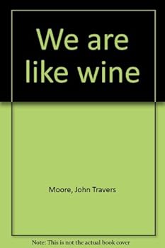 Paperback We are like wine Book