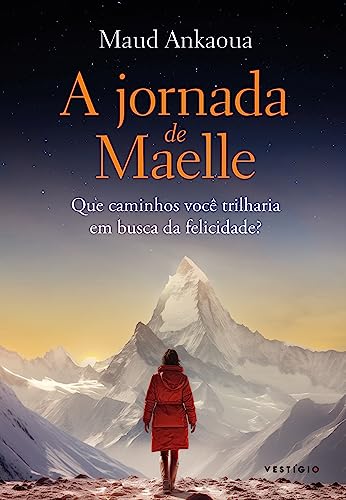 A jornada de Maelle: que caminhos você trilharia em busca da felicidade?