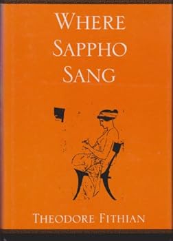 Hardcover Where Sappho Sang Book
