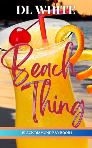 Beach Thing: Black Diamond Bay, Book 1