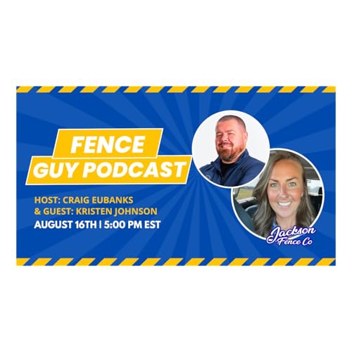 Talking with Kristen Johnson of Jackson Fence Company