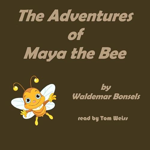 Couverture de The Adventures of Maya the Bee