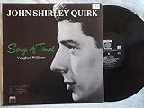 XID 5211 JOHN SHIRLEY-QUIRK Vaughan Williams Songs of Travel LP