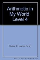 Arithmetic in My World Level 4 B000JUQ6A4 Book Cover